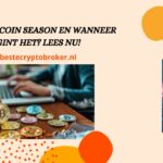 Wat is Altcoin Season en wanneer begint het? Lees nu! (2024) wat-is-altcoin-season-banner-bestecryptobroker