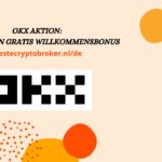 OKX-Aktion-banner-bestecryptobroker